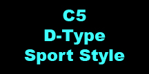 C5 D-Type Sport Style