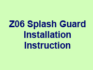 Z06 Splash Guard Installation Instruction Icon 170x210 96p